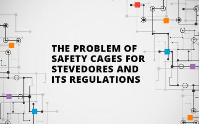 THE PROBLEM OF SAFETY CAGES FOR STEVEDORES AND ITS REGULATIONS