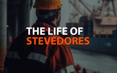 The Life of Stevedores: A Glimpse into Port Work